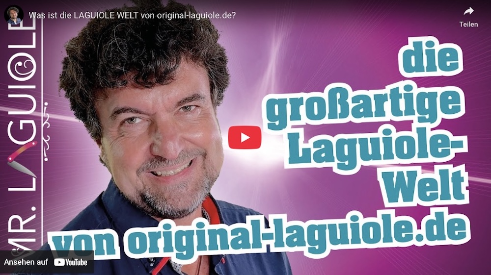 Laguiole-Welt: zum Video in YouTube Laguiole-Welt: zum Video in YouTube