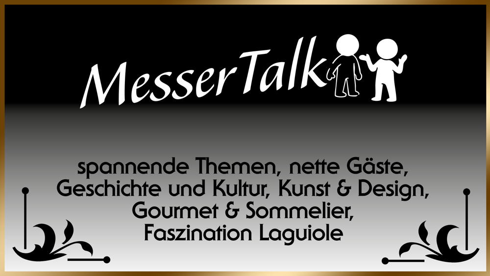 LAGUIOLE-WELT: Messertalk LAGUIOLE-WELT: Messertalk