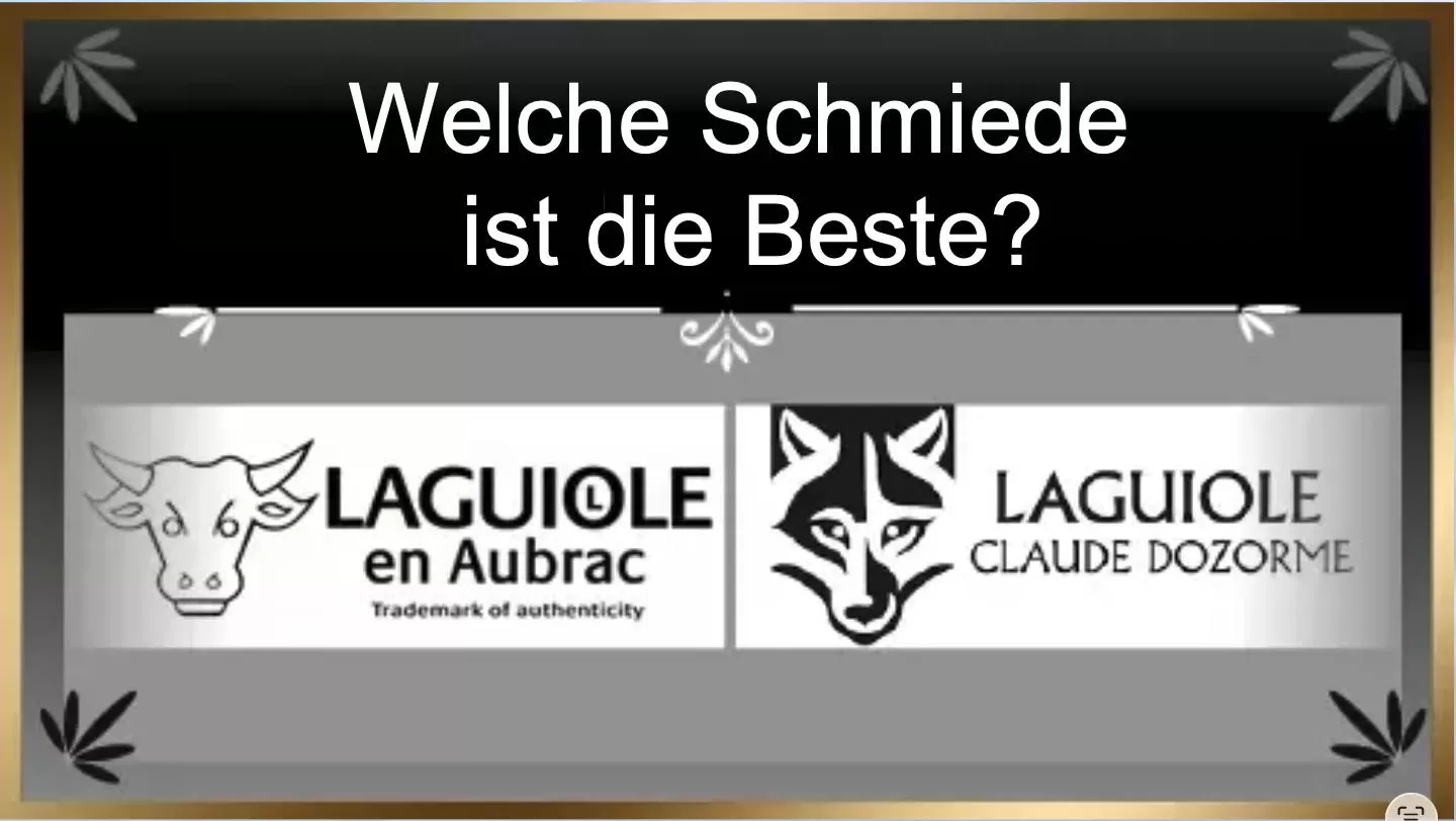 Welche Laguiole-Schmiede ist die beste? Welche Laguiole-Schmiede ist die beste?