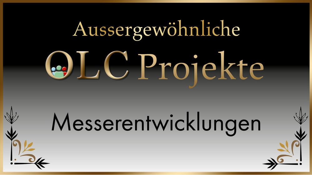 OLC Community-Projekte, Messerentwicklungen