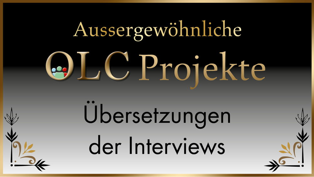 OLC Community-Projekte, Interviews