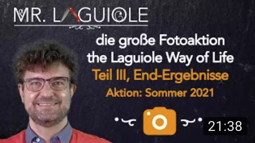 The Laguiole Way of Life, Teil 3, August 2021